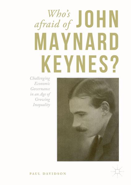 Who's Afraid of John Maynard Keynes?