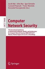 Computer Network Security: 7th International Conference on Mathematical Methods, Models, and Architectures for Computer Network Security, MMM-ACNS 2017, Warsaw, Poland, August 28-30, 2017, Proceedings