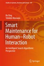 Smart Maintenance for Human–Robot Interaction