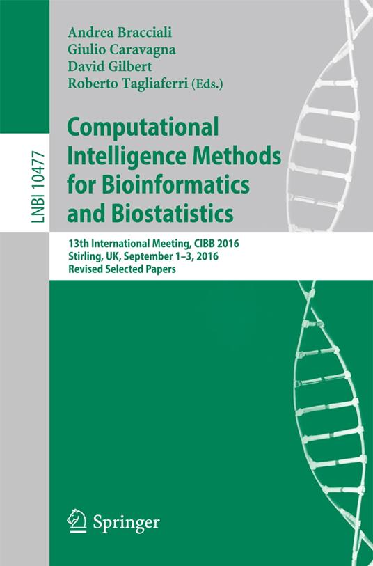 Computational Intelligence Methods for Bioinformatics and Biostatistics