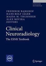 Clinical Neuroradiology: The ESNR Textbook