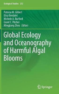 Global Ecology and Oceanography of Harmful Algal Blooms - cover
