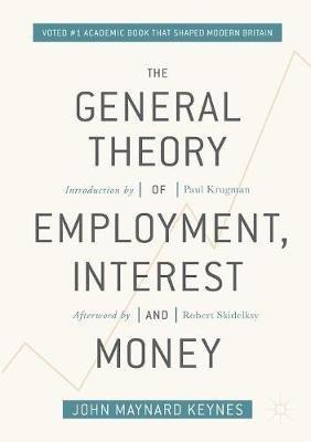 The General Theory of Employment, Interest, and Money - John Maynard Keynes - cover