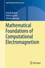 Mathematical Foundations of Computational Electromagnetism