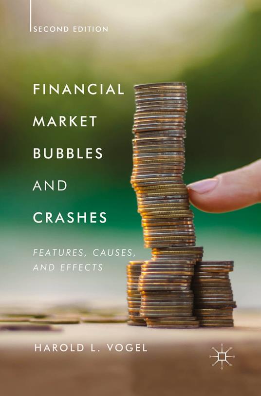 Financial Market Bubbles and Crashes, Second Edition