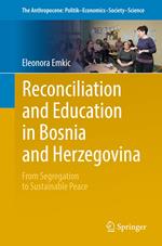 Reconciliation and Education in Bosnia and Herzegovina