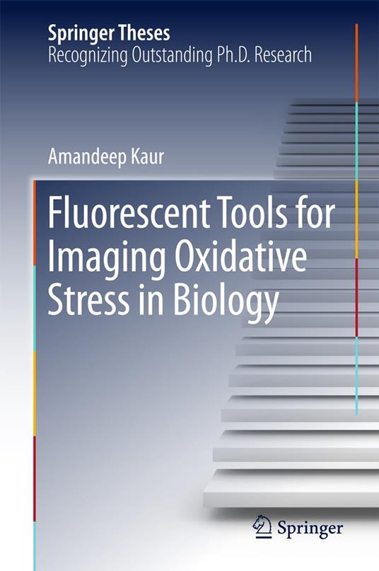 Fluorescent Tools for Imaging Oxidative Stress in Biology