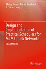 Design and Implementation of Practical Schedulers for M2M Uplink Networks