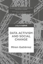 Data Activism and Social Change