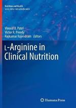 L-Arginine in Clinical Nutrition