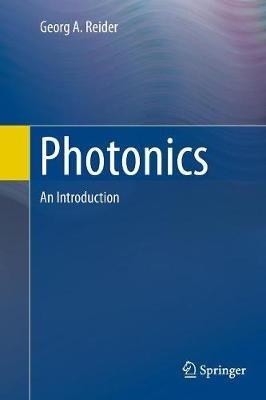 Photonics: An Introduction - Georg A. Reider - cover