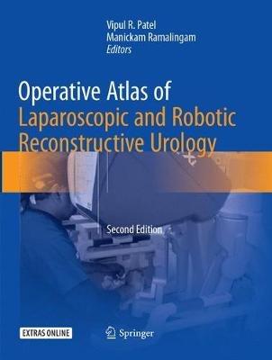 Operative Atlas of Laparoscopic and Robotic Reconstructive Urology: Second Edition - cover