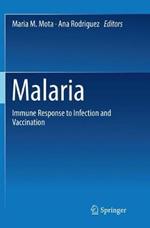 Malaria: Immune Response to Infection and Vaccination