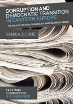 Corruption and Democratic Transition in Eastern Europe