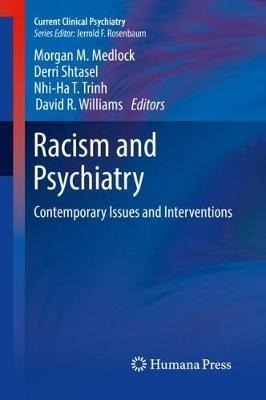 Racism and Psychiatry: Contemporary Issues and Interventions - cover