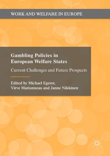 Gambling Policies in European Welfare States