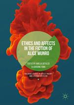 Ethics and Affects in the Fiction of Alice Munro