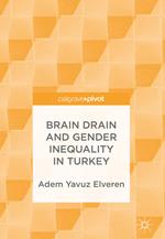 Brain Drain and Gender Inequality in Turkey