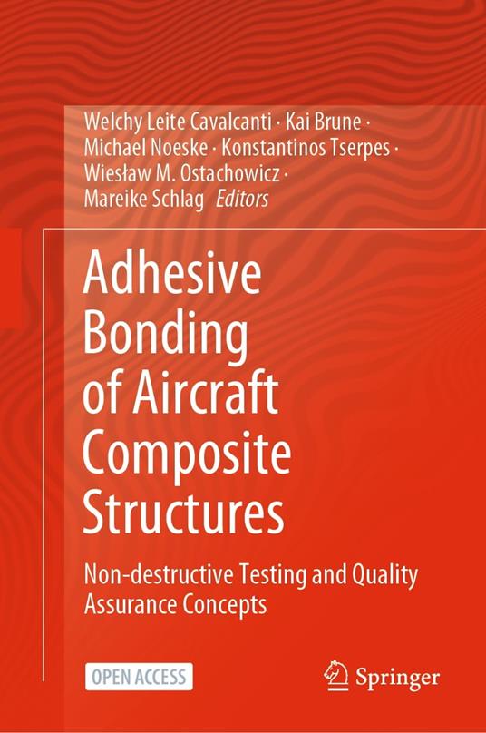 Adhesive Bonding of Aircraft Composite Structures