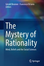 The Mystery of Rationality