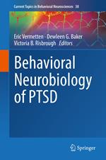 Behavioral Neurobiology of PTSD