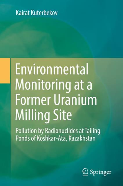 Environmental Monitoring at a Former Uranium Milling Site