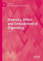 Diversity, Affect and Embodiment in Organizing