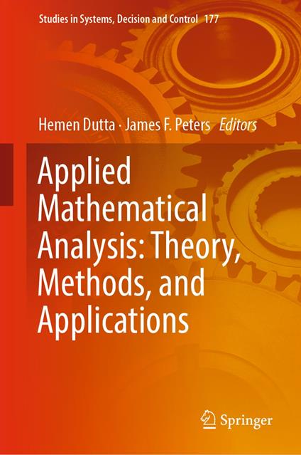 Applied Mathematical Analysis: Theory, Methods, and Applications