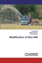 Modification of Rice Mill