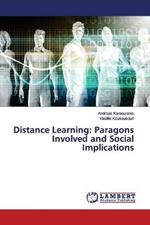 Distance Learning: Paragons Involved and Social Implications