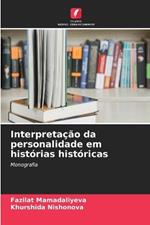 Interpretação da personalidade em histórias históricas