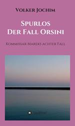 Spurlos Der Fall Orsini