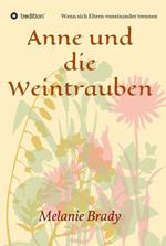 Anne und die Weintrauben