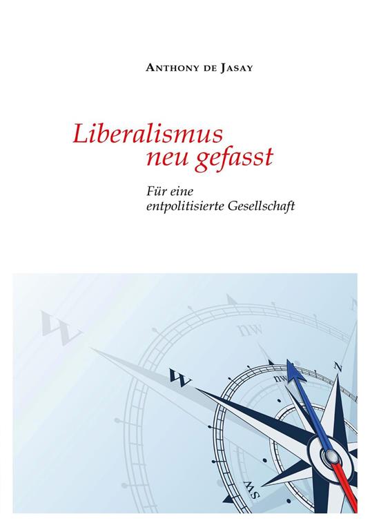 Liberalismus neu gefasst