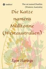 Die Katze namens Mülltonne