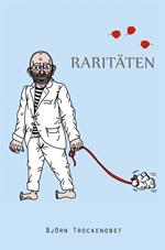 Raritäten