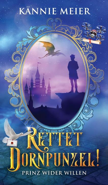 Rettet Dornpunzel! - Kännie Meier - ebook