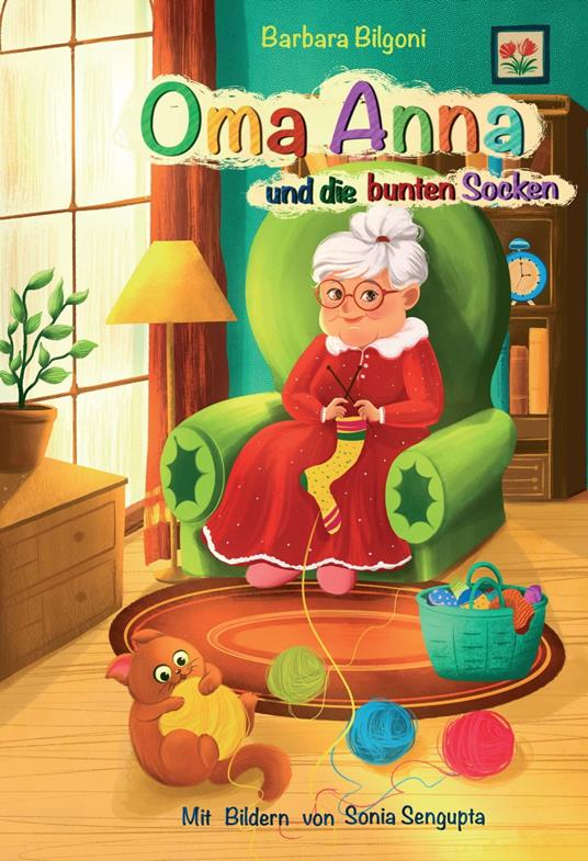 Oma Anna und die bunten Socken - Barbara Bilgoni - ebook