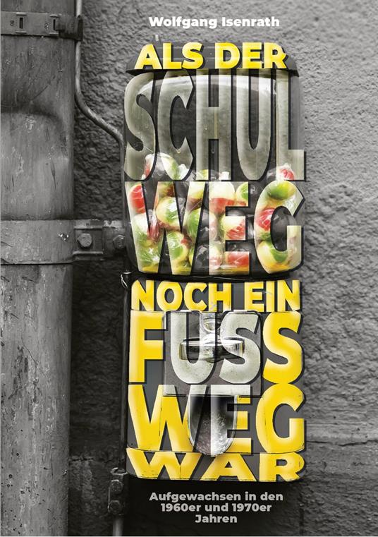 Als der Schulweg noch ein Fußweg war