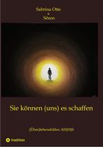 Sie können (uns) es schaffen