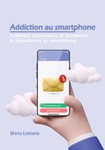 Addiction au smartphone