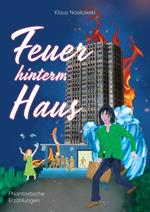 Feuer hinterm Haus