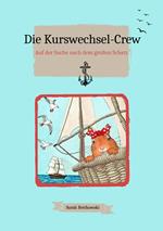 Die Kurswechsel-Crew