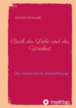 Buch der Liebe und der Weisheit