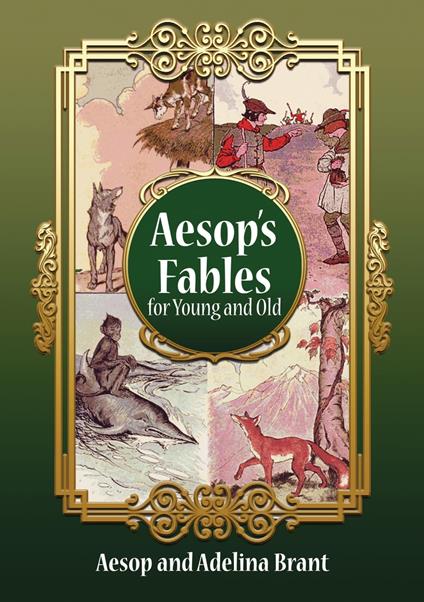 Italian-English Aesop's Fables for Young and Old - AESOP,Valentino Armani,Adelina Brant - ebook