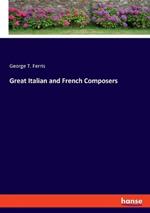 Great Italian and French Composers