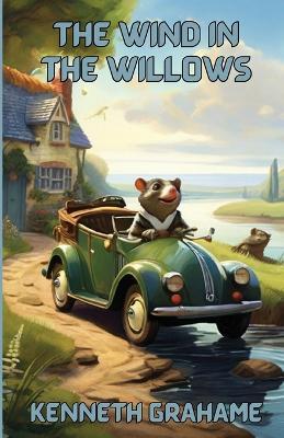 The Wind In The Willows(Illustrated) - Kenneth Grahame - cover