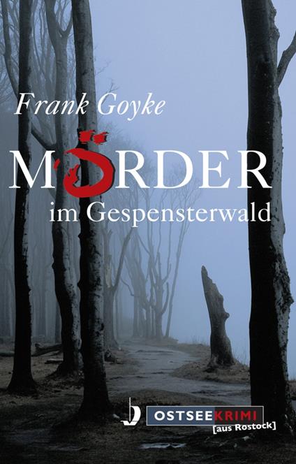 Mörder im Gespensterwald