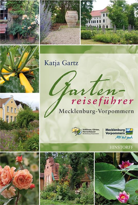 Gartenreiseführer Mecklenburg-Vorpommern