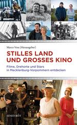 Stilles Land und großes Kino